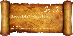 Szecskó Katalin névjegykártya